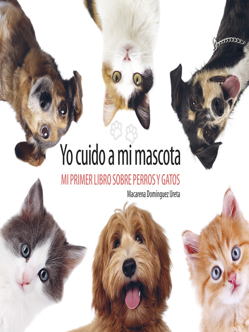 Title details for Yo cuido a mi mascota by Macarena Domínguez - Wait list
